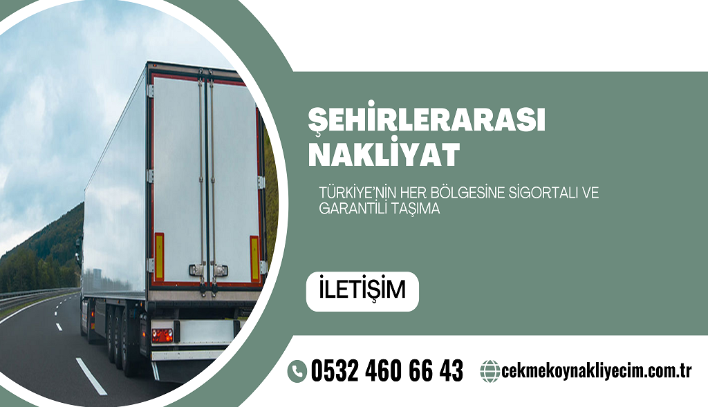 Çekmeköy Şehirlerarası Nakliyat